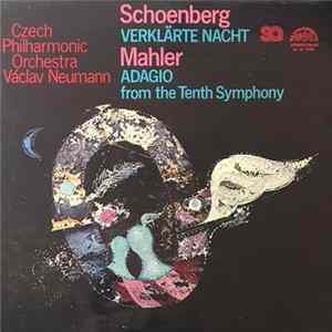Schoenberg, Mahler, Czech Philharmonic Orchestra, Václav Neumann - Verklärte Nacht / Adagio From The Tenth Symphony Album
