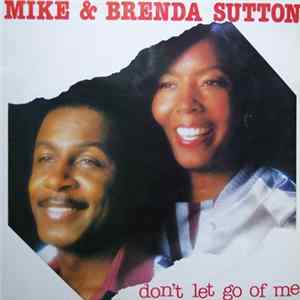 Mike & Brenda Sutton - Don't Let Go Of Me (Grip My Hips And Move Me) Album
