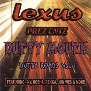 Lexus Dutty Mouth - Dutty Roads Vol. 1 Album