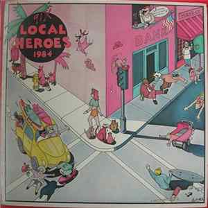 Various - 91X Local Heroes 1984 Album