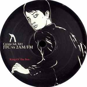 JTC vs 2AM/FM - King Of The Box Album