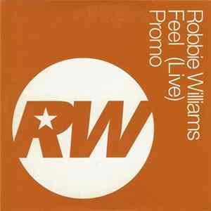 Robbie Williams - Feel (Live) Album