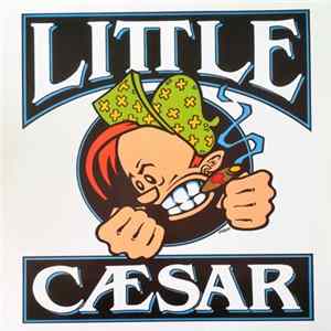 Little Caesar - Little Caesar Album