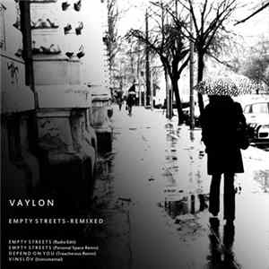 Vaylon - Empty Streets - Remixed Album