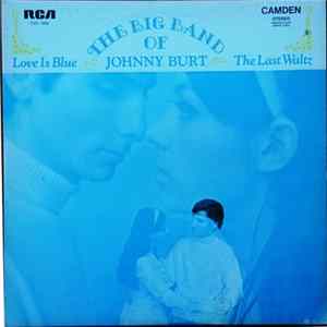 Johnny Burt - The Big Band Of Johnny Burt Album