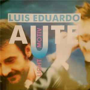 Luis Eduardo Aute - Light Motiv Album