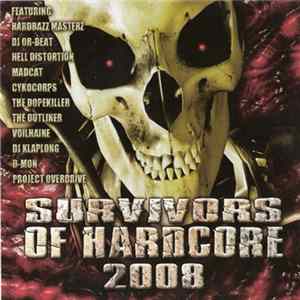 Various - Survivors Of Hardcore 2008 Album