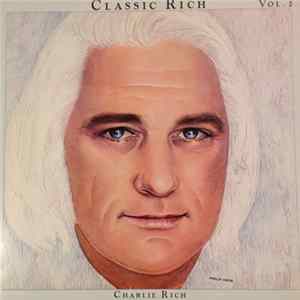 Charlie Rich - Classic Rich Vol. 2 Album