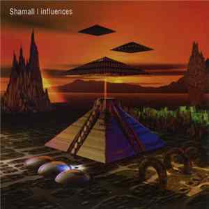 Shamall - Influences Album