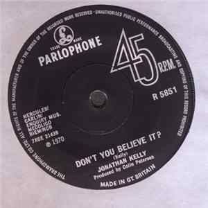 Jonathan Kelly - Don't You Believe It? Album
