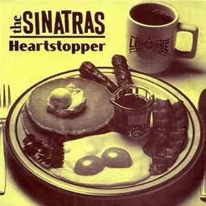 The Sinatras - Heartstopper Album