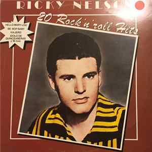 Ricky Nelson - 20 Rock 'N' Roll Hits Album