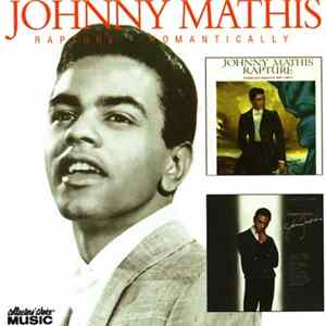 Johnny Mathis - Rapture / Romantically Album