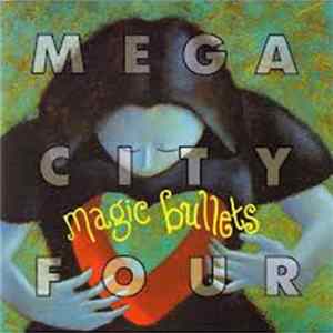 Mega City Four - Magic Bullets Album