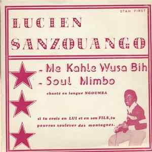 Lucien Sanzouango - Brougé Soul Mimbo Album