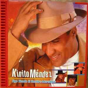 Kinito Mendez - Sigo Siendo El Hombre Merengue Album