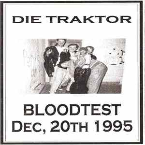 Die Traktor - Bloodtest Album