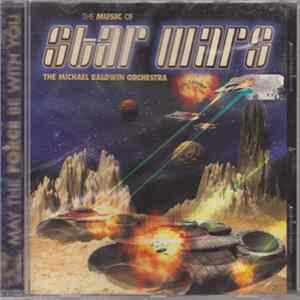 Michael Baldwin Orchestra - Music Of Star Wars Album