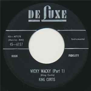 King Curtis - Wicky Wacky (Part 1) / Wicky Wacky (Part 2) Album
