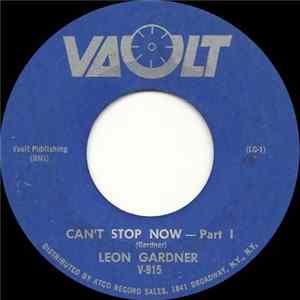 Leon Gardner - Can't Stop Now Album
