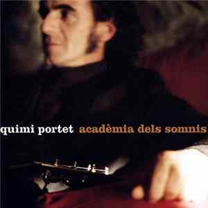 Quimi Portet - Acadèmia Dels Somnis Album