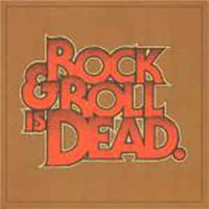 The Hellacopters - Rock & Roll Is Dead. Album