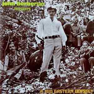 John Berberian - Presents A Mid Eastern Odyssey Album