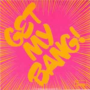 Various - Get My Bang! Album