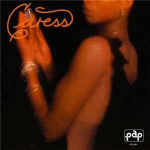 Caress - Caress Album