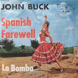 John Buck - La Bomba / Spanish Farewell Album