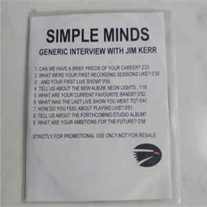 Simple Minds - Generic Interview With Jim Kerr Album