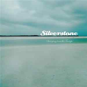 Silverstone, Alejandro Morse, Molloy And His Bike - Swinging From The Treetops Album
