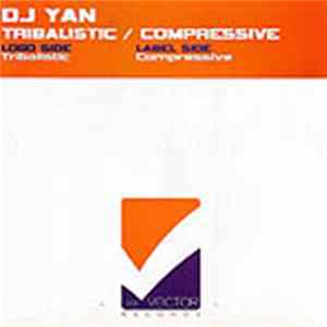 DJ Yan - Tribalistic / Compressive Album