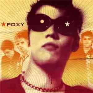 Poxy - Poxy Album