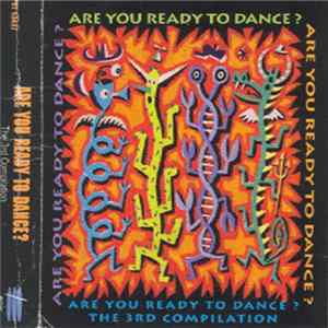 Various - Are You Ready To Dance? (The 3rd Compilation) Album