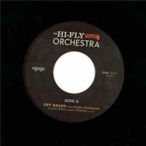 The Hi-Fly Orchestra - Get Ready / Uncle Green Album