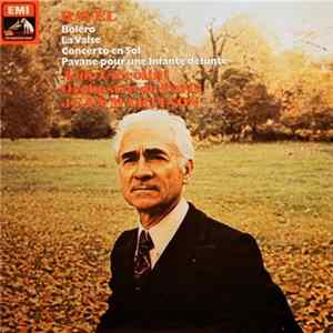 Ravel - Aldo Ciccolini, Orchestre De Paris, Jean Martinon - Boléro / La Valse / Concerto En Sol / Pavane Pour Une Infante Défunte Album