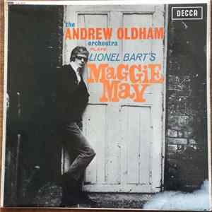 The Andrew Oldham Orchestra - The Andrew Oldham Orchestra Plays Lionel Bart's Maggie May Album