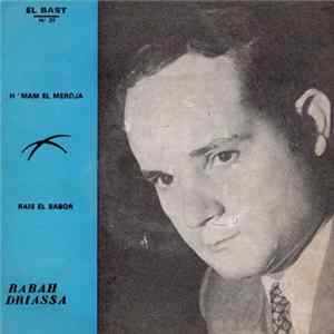 Rabah Driassa - H'Mam El Merdja / Rais El Babor Album