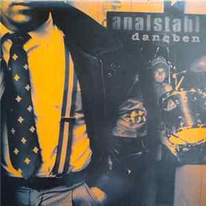 Analstahl - Daneben Album