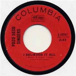 Pozo Seco Singers - I Believed It All / Excuse Me Dear Martha Album