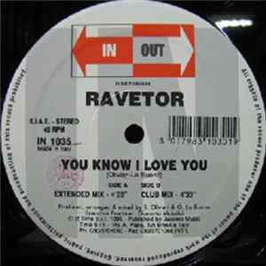 Ravetor - You Know I Love You Album