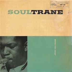 John Coltrane - Soultrane Album