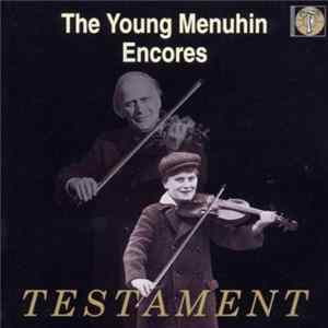 Sir Yehudi Menuhin - The Young Menuhin Plays Encores Album