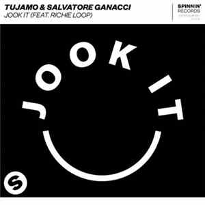 Tujamo & Salvatore Ganacci Feat. Richie Loop - Jook It Album