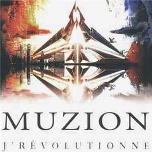Muzion - J'Rêvolutionne Album