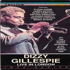 Dizzy Gillespie With The United Nation Orchestra - Live At The Royal Festival Hall, London Album