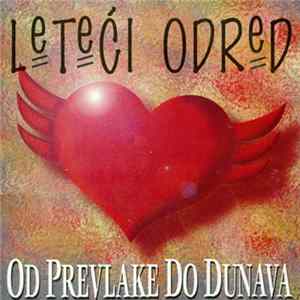 Leteći Odred - Od Prevlake do Dunava Album