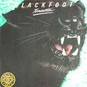 Blackfoot - Tomcattin' Album