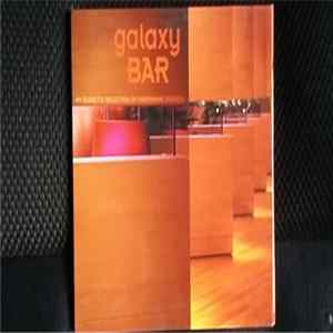 Various - Galaxy Bar: An Eclectic Selection Of Panoramic Sounds Album